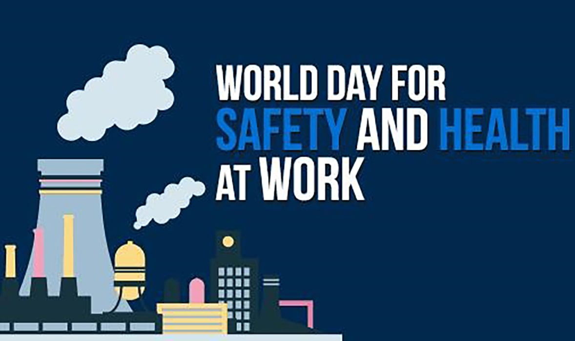 News World Day for Safety and Health at Work